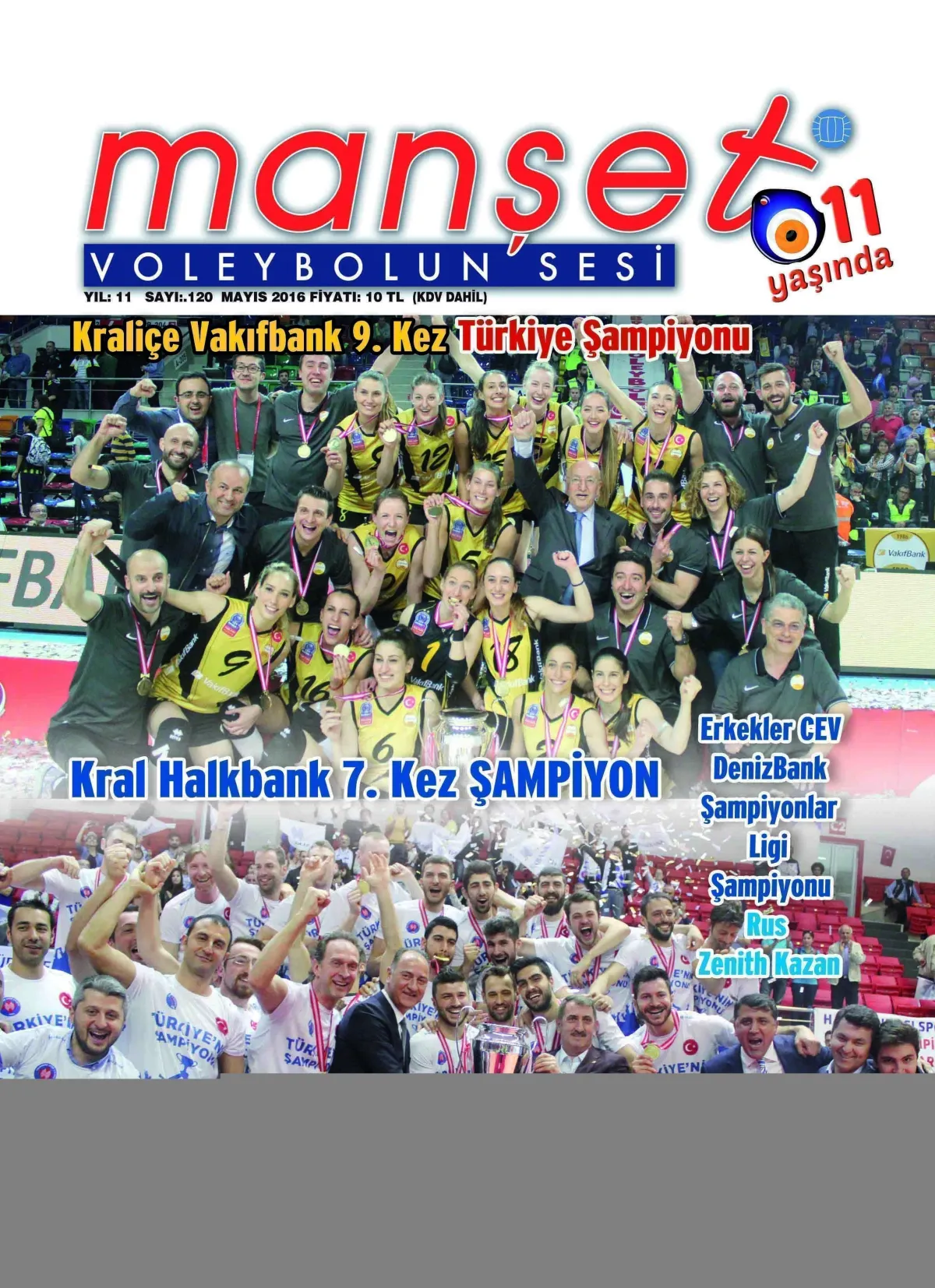 Manşet Voleybolun Sesi Dergisi 11 Yaşında
