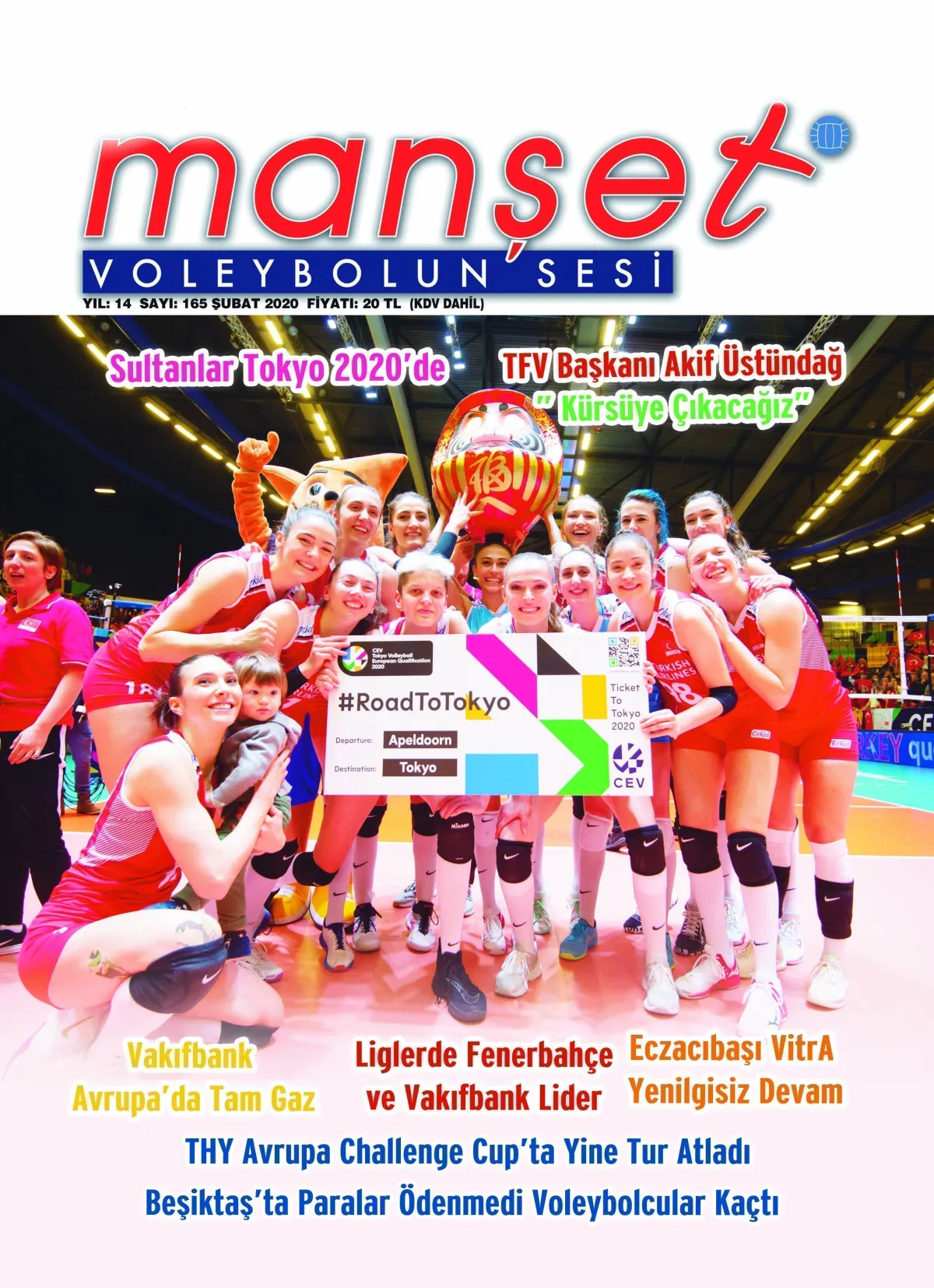 Manşet Voleybolun Sesi “165” dedi