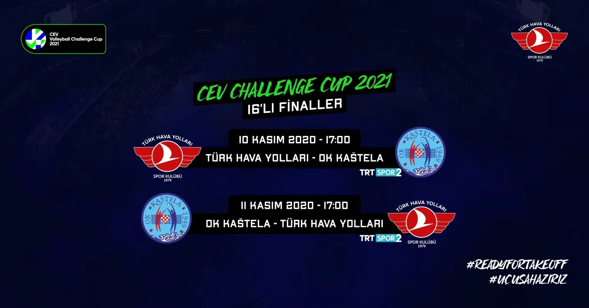 Türk Hava Yolları 2021 CEV Challenge Kupası için Uçuşa Hazır