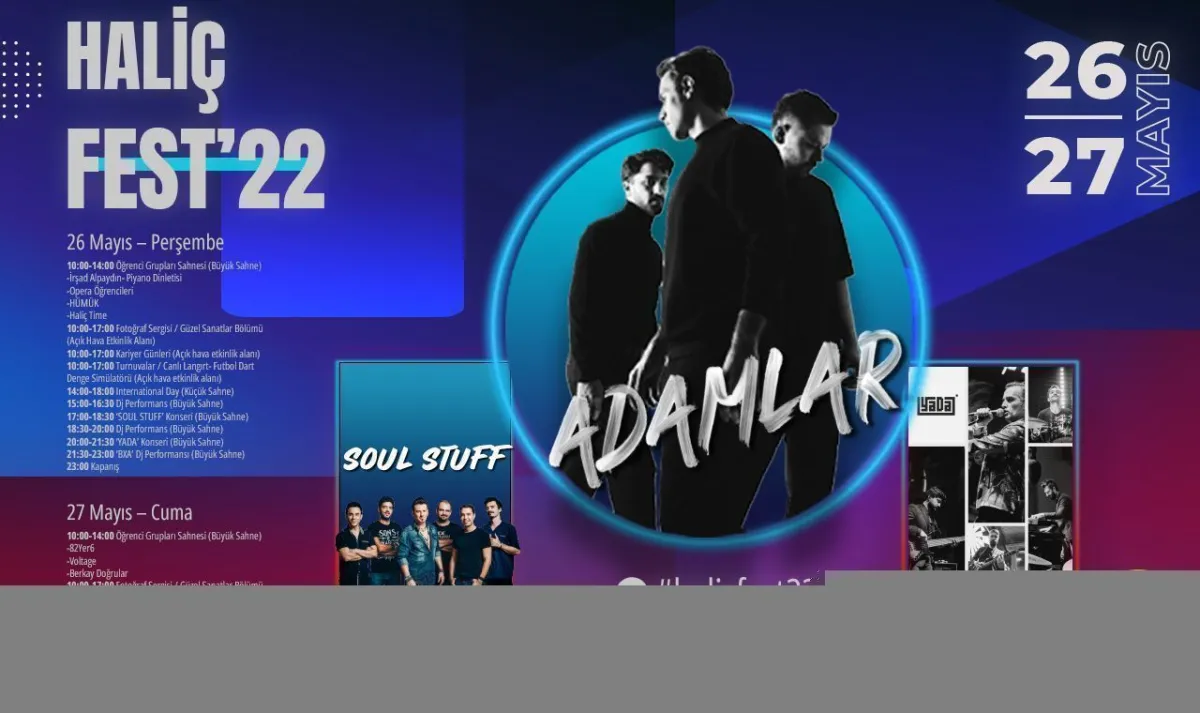 HALİÇ ÜNİVERSİTESİ’NİN BAHAR ŞENLİĞİ “HALİÇFEST’22” BAŞLIYOR