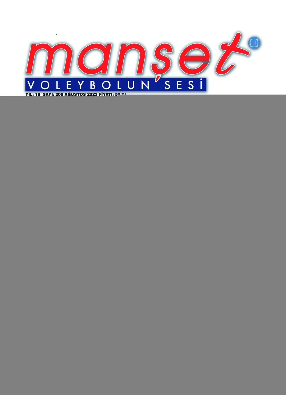 MANŞET VOLEUYBOLUN SESİ DERGİSİ 207. KEZ RAFLARDA
