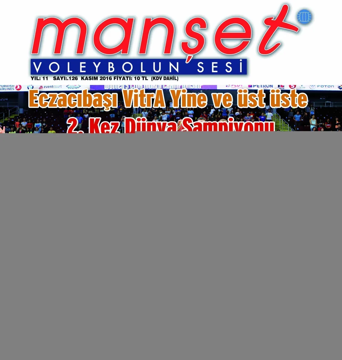 Manşet Voleybolun Sesi 126. Kez KASIM Sayısıyla Raflarda