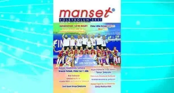 Türkiye'nin Aylık Yayınlanan Tek Voleybol Dergisi "Manşet Voleybolun Sesi" 146 Dedi