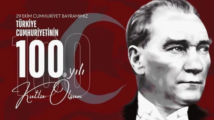 Cumhuriyetimizin 100. Yılı Kutlu olsun