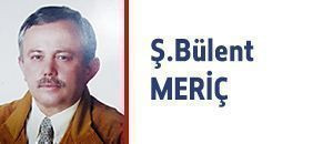 Ş.Bülent MERİÇ